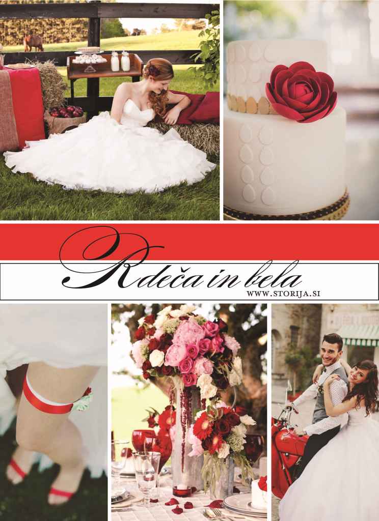 Rdeča bela poroka. Poročni kolaž sestavljen v beli in rdeči barvi. Foto: (avtorji so spodaj) kolaž sestavila Petra Starbek