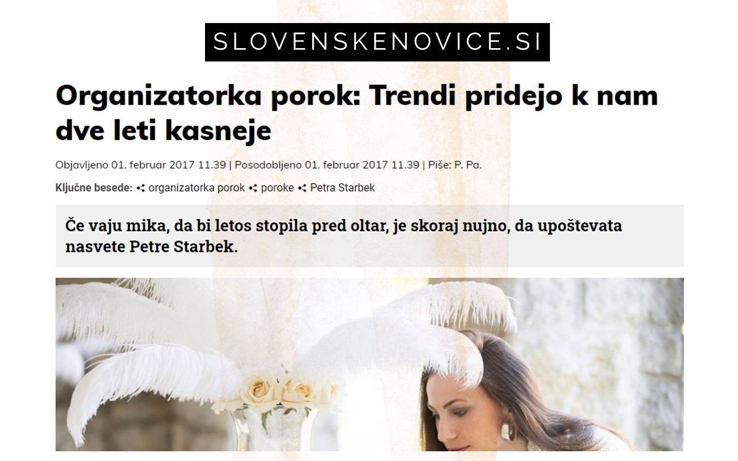 Poročni trendi pridejo v Slovenijo z zamudo.